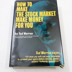 How to Make the Stock Market Make Money for You SIGNED 1st Edition 1st Printing