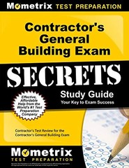 CONTRACTOR&rsquo;S GENERAL BUILDING EXAM SECRETS STUDY GUIDE: **BRAND NEW**