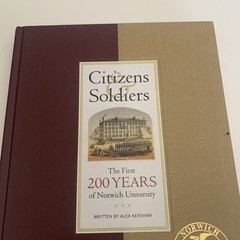 Citizens & Soldiers: The First 200 Years of Norwich University By Alex Kershaw