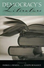 Democracy&rsquo;s Literature: Politics and Fiction in America