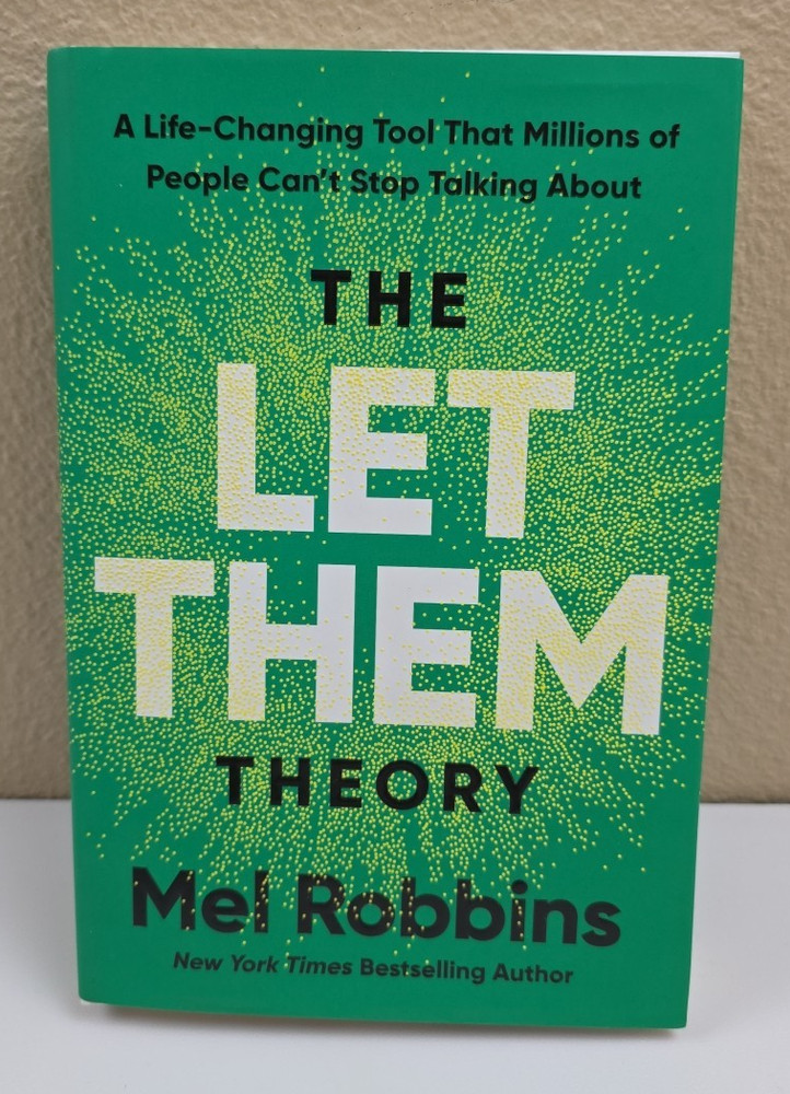 Let Them Theory : A Life-Changing Tool That Millions of People Can&rsquo;t Stop…