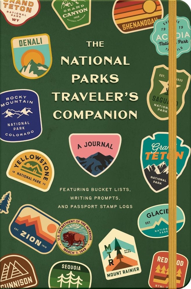 The National Parks Traveler&rsquo;s Companion: A Journal Featuring Bucket Lists, Writi