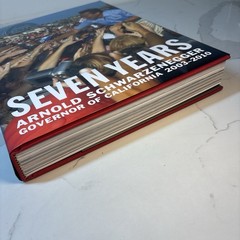 SIGNED by Arnold Schwarzenegger Seven Years 1st edition 2010 HC/DJ