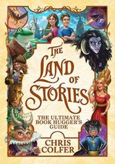 The Land of Stories: The Ultimate Book Hugger&rsquo;s Guide – Hardcover – GOOD