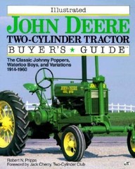 Illustrated John Deere Two-Cylinder Tractor Buyer&rsquo;s Guide (Motorbooks Int – GOOD