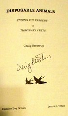 1997 Disposable Animals by Craig Brestrup SIGNED First Edition 208 Pages