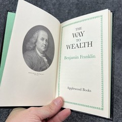 The Way to Wealth By Benjamin Franklin Applewood Books 1986 6.75&Prime; x 4.25&Prime; HC