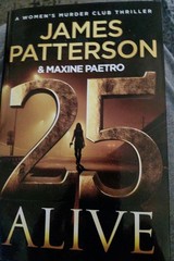25 Alive: A Women&rsquo;s Murder Club Thriller