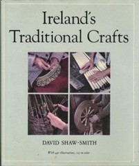 Ireland&rsquo;s Traditional Crafts Hardcover