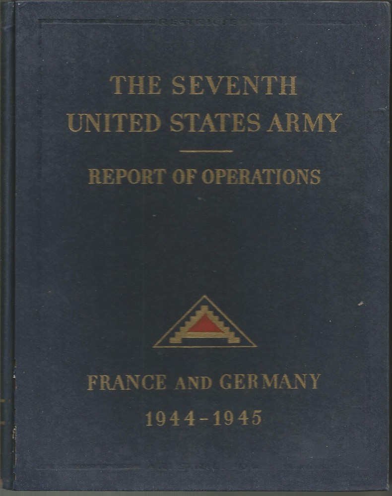 The Seventh United States Army In France and Germany, 1944-194…