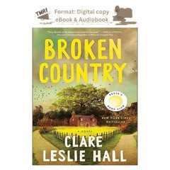 Broken Country (Reese&rsquo;s Book Club), Clare Leslie Hall 2026
