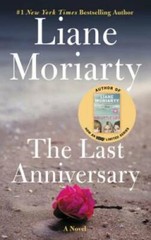 Last Anniversary: A Novel – Mass Market Paperback By Moriarty, Liane – GOOD