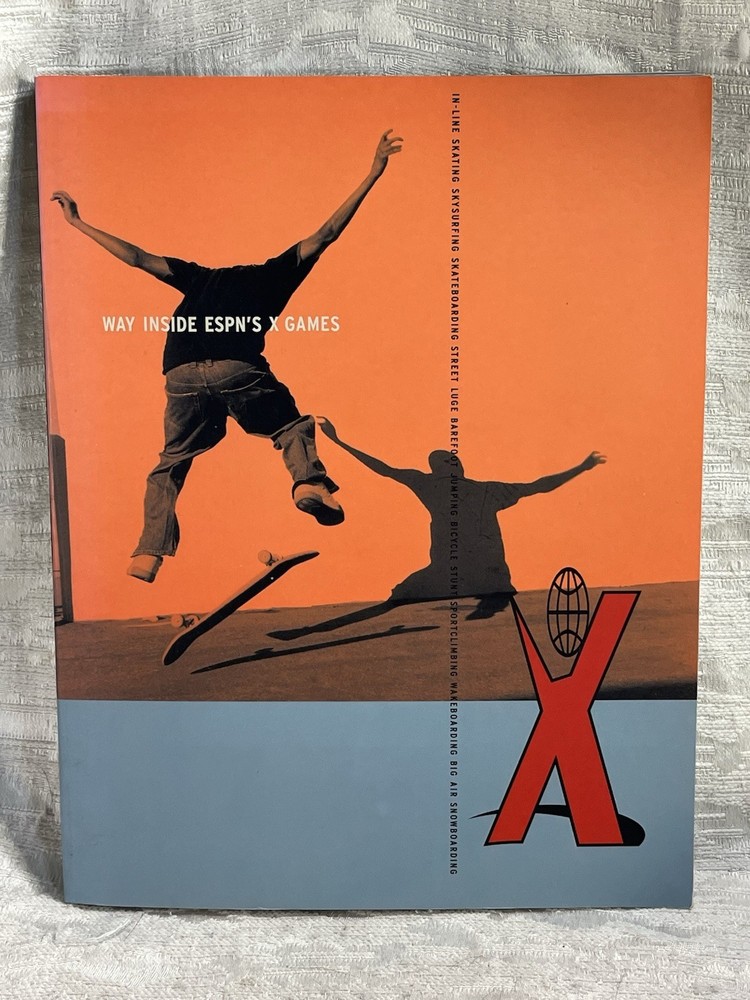1998 WAY INSIDE ESPN&rsquo;S X GAMES BOOK 256 PAGES FIRST PRINTING ORANGE COVER -8061