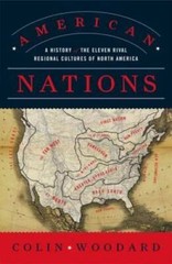 American Nations: A History of the Eleven Rival Regional Cultures of – VERY GOOD