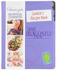 Sookie&rsquo;s Recipe Book : Gilmore Girls: An Official Cookbook