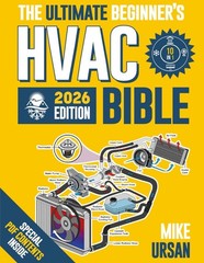 HVAC BIBLE [10 in 1] the Ultimate Beginner&rsquo;S Guide: Mastering Residential & Comm