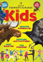 The Old Farmer&rsquo;s Almanac for Kids, Volume 7 by Old Farmer’s Almanac, Acceptable