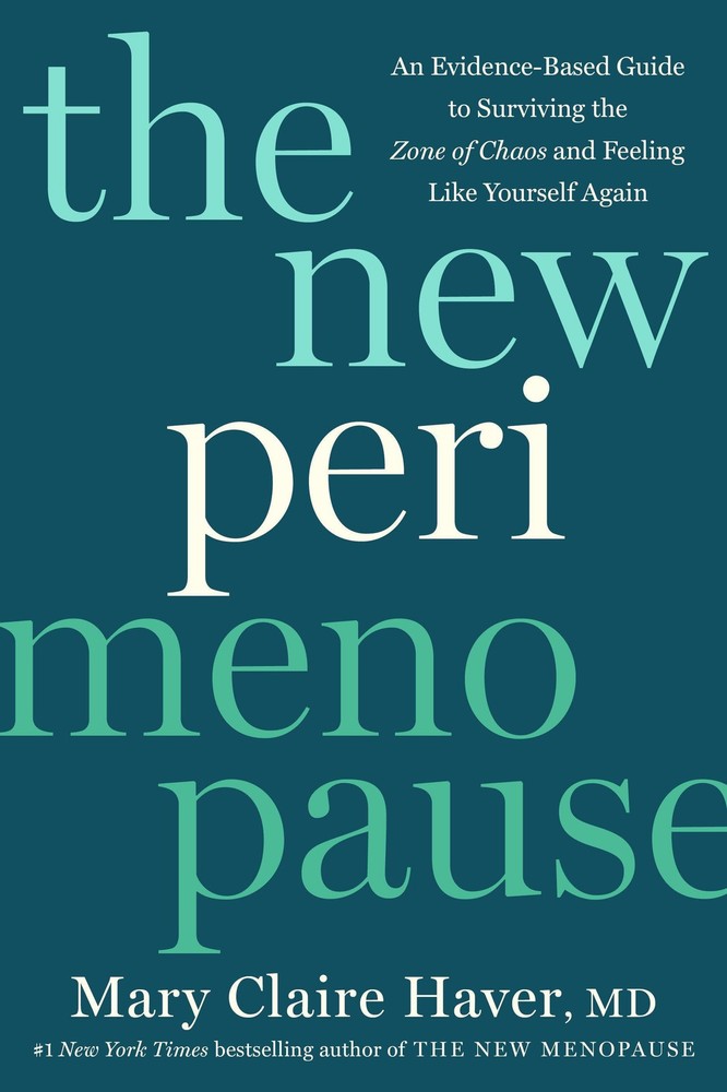 The New Perimenopause, Mary Claire Haver