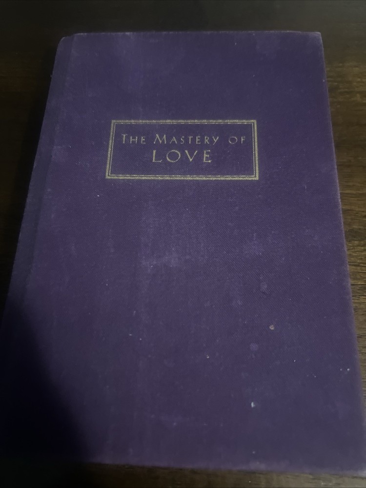 Wisdom from the Mastery of Love by Don Miguel Ruiz {1999, Hardcover} **