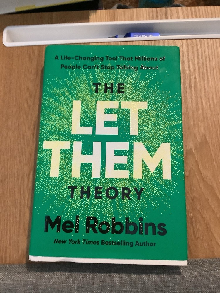 Let Them Theory : A Life-Changing Tool That Millions of People Can&rsquo;t Stop…