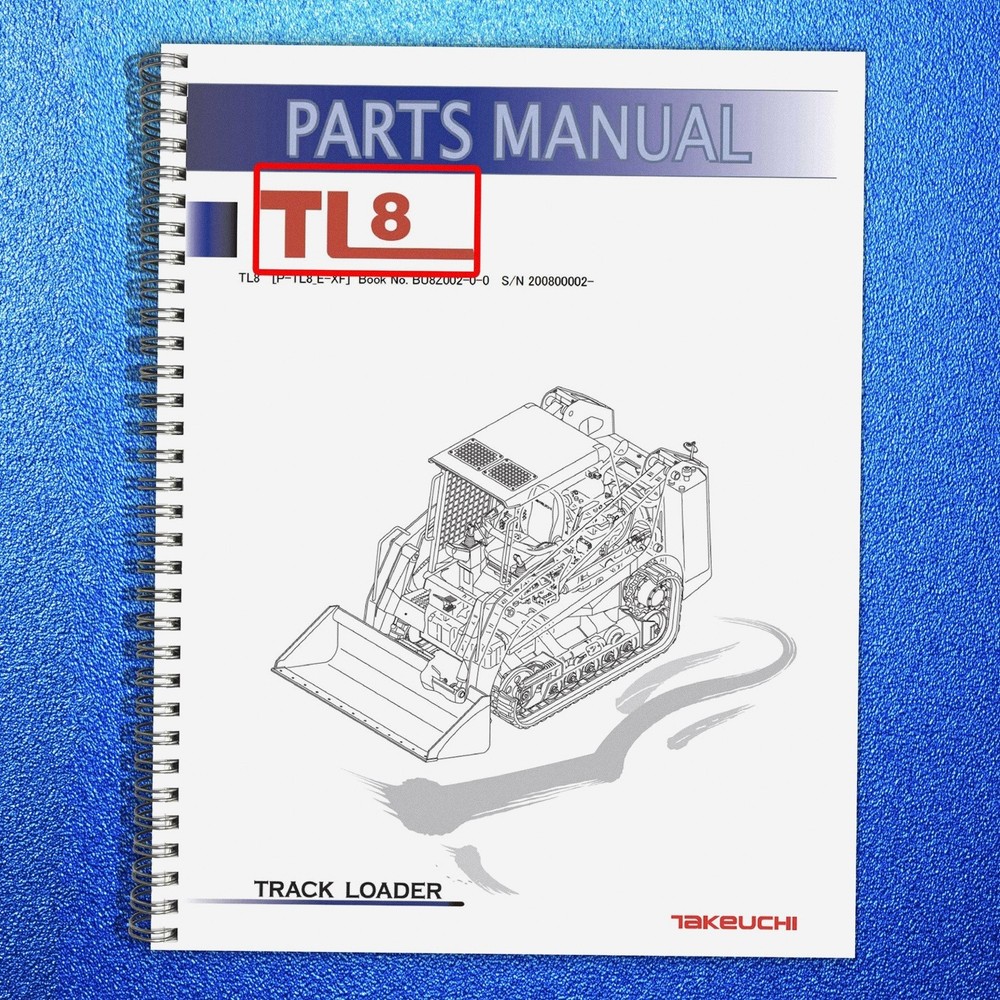TAKEUCHI TL8 Compact Track Loader Parts Manual SN 200800002 Up – COIL BIND