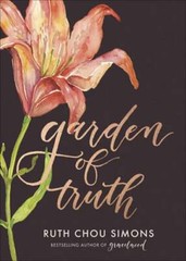 Garden of Truth by Ruth Chou Simons: Used