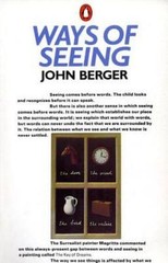 « Ways of Seeing » by John Berger (1990, UK-B Format Paperback)
