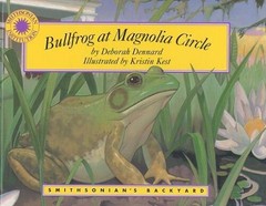 Bullfrog at Magnolia Circle – a Smithsonian&rsquo;s Backyard Book (Mini book) – GOOD