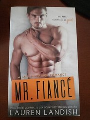 Mr. Fiance by Lauren Landish (2017, Trade Paperback)