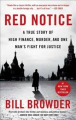 Red Notice: A True Story of High Finance, Murder, and One Man&rsquo;s Figh – VERY GOOD