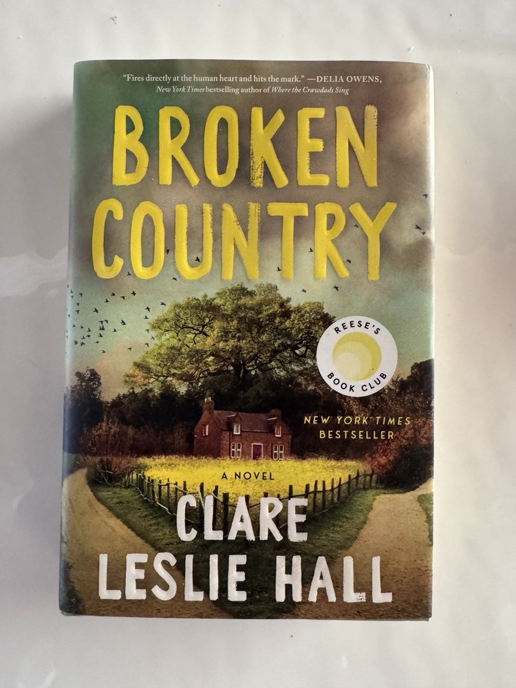 Broken Country (Reese&rsquo;s Book Club)