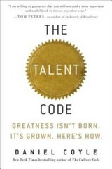 The Talent Code: Greatness Isn&rsquo;t Born. It&rsquo;s Grown. Here&rsquo;s How. – GOOD