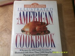 The Good Housekeeping Illustrated American Cookbook HB/DJ 400 Pages 8 1/2 x 11&Prime;