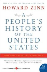 A People&rsquo;s History of the United States by Ph.D. Zinn, Howard: Used