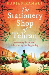 The Stationery Shop Of Tehran by Marjan Kamali NEW Paperback