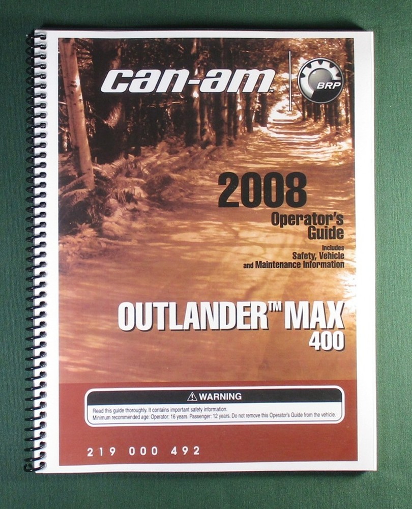 2008 Can-Am Outlander MAX 400 Owner&rsquo;s Manual: 160 Pages & Protective Covers!