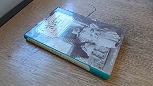 Lady Curzon&rsquo;s India : Letters of a Vicereine Hardcover