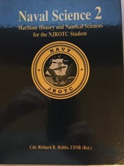 Naval Science 2: Maritime History and Nautical Sciences for the NJROTC Stude…
