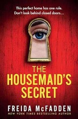 The Housemaid&rsquo;s Secret – Paperback, by McFadden Freida – Very Good