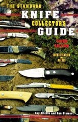 The Standard Knife Collector&rsquo;s Guide (3rd Edition) by Roy Ritchie. Ron Stewart