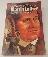 Life & Times of Martin Luther