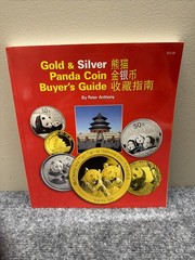 Gold & Silver Panda Coin Buyer&rsquo;s Guide by Peter Anthony Very Good