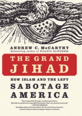 The Grand Jihad: How Islam and the Left Sabotage America – Hardcover – GOOD