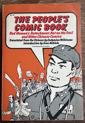 The People&rsquo;s Comic Book (1973) Red Women&rsquo;s Detachment, Hot on the Trail et al.