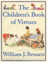Children&rsquo;s Book of Virtues by William J. Bennett (1995, Hardcover)