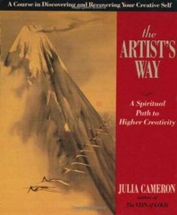The Artist&rsquo;s Way: A Spiritual Path to Higher Creativity – Paperback – GOOD