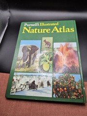 Purnell&rsquo;s Illustrated Nature Atlas. Edited by Norman Barrett. Vintage book, 1980