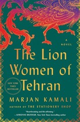 The Lion Women of Tehran A Powerful Tale of Friendship and Feminism