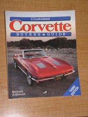 Illustrated Corvette Buyer&rsquo;s Guide by Michael Antonick, Very Good Book