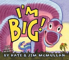 I&rsquo;m Big!: A Hilarious Picture Book for Kids (Ages 4-8) About a Lost Dinosaur…